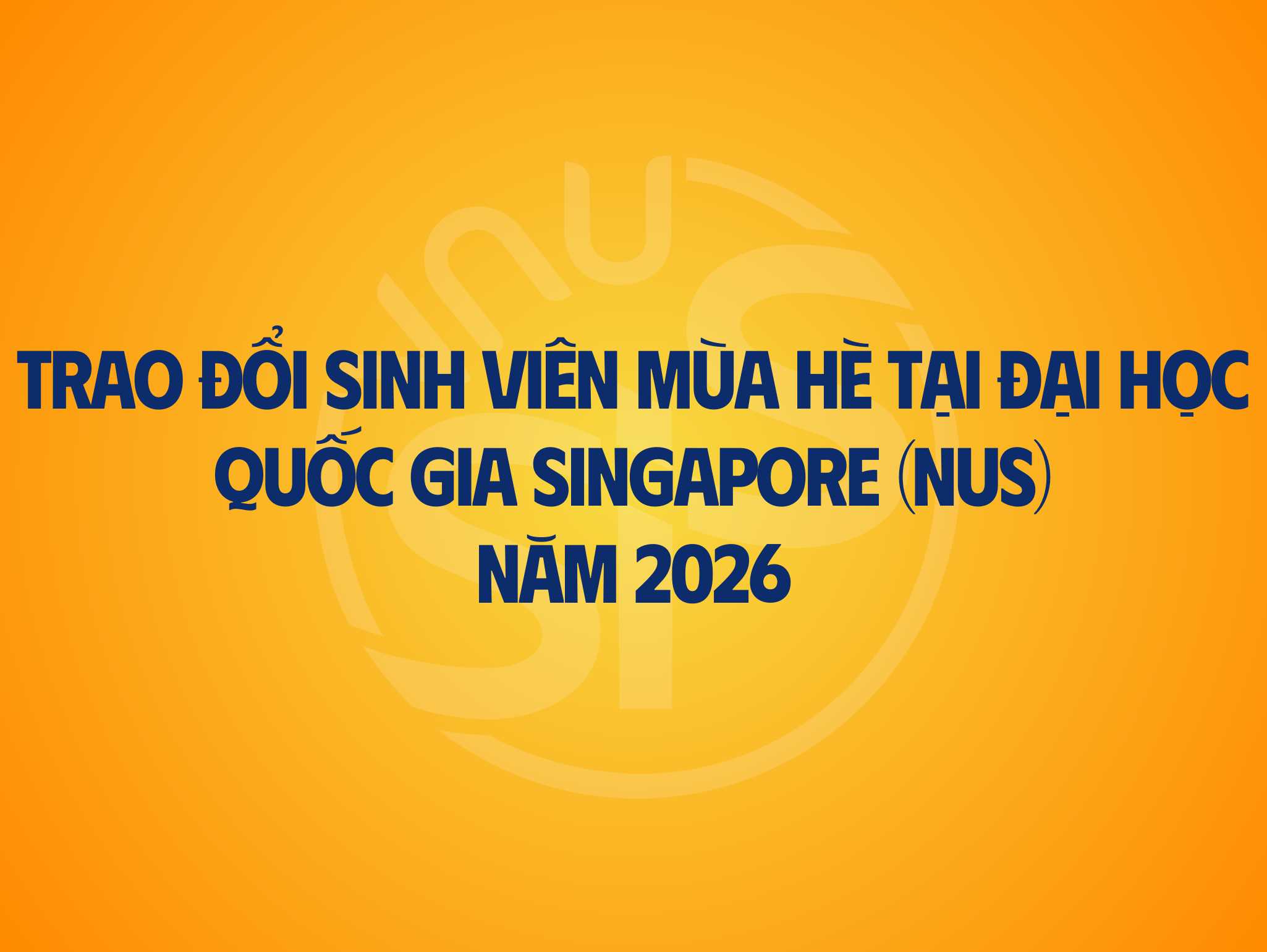 Thông báo NUS Enterprise Summer Programme in Entrepreneurship 2026